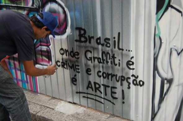 BRASIL... Onde Graffiti é CRIME e corrupção é ARTE!